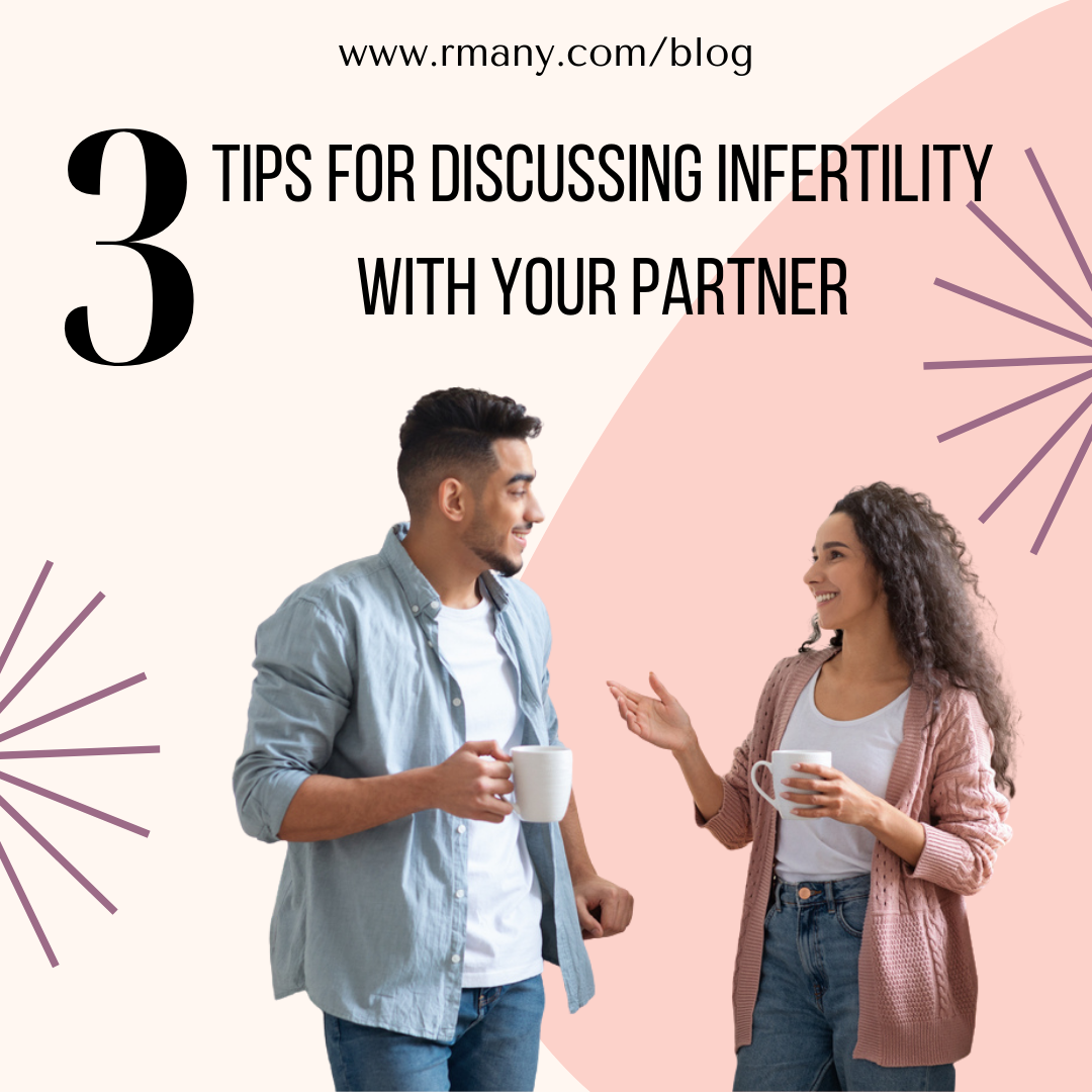 3 Tips for Discussing Infertility with Your Partner